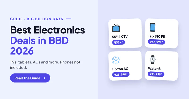 Best Electronics Deals in Big Billion Days 2026: TVs, Tablets, ACs and More