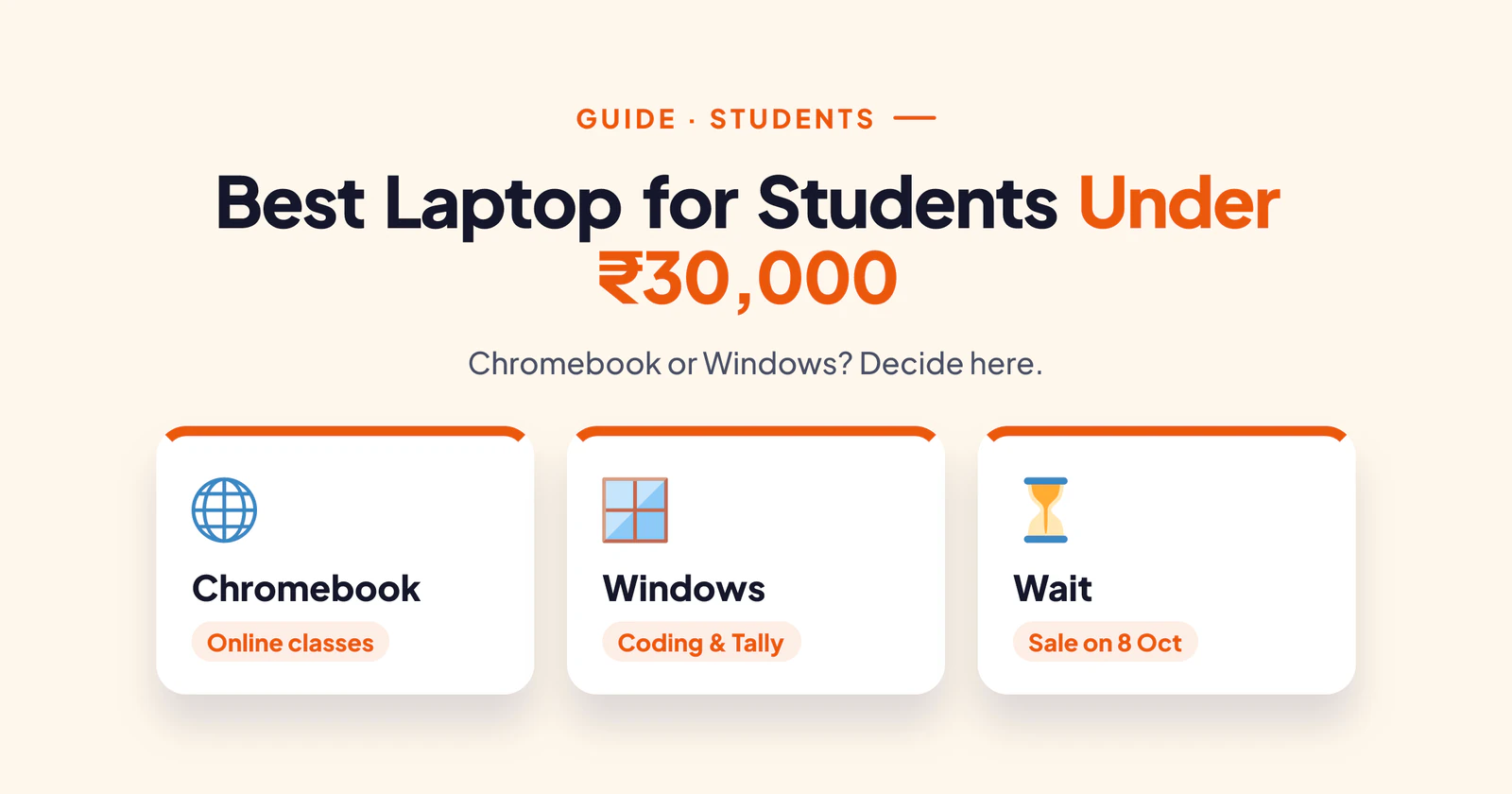 Best Laptop for Students Under ₹30,000 (2026): Chromebook or Windows?