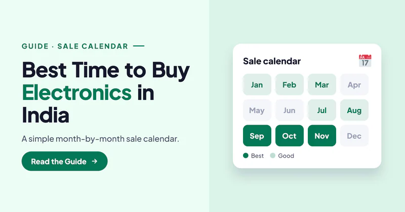 Best Time to Buy Electronics Online in India: Month-by-Month Guide