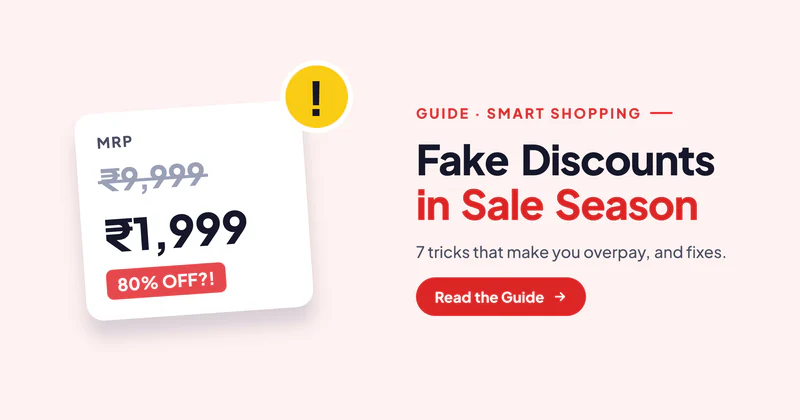 Fake Discounts in Sale Season: 7 Tricks That Make You Overpay (and How to Beat Each One)