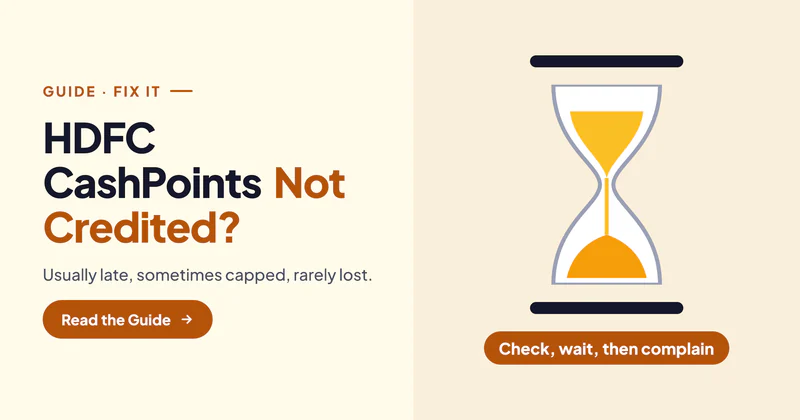 HDFC CashPoints Not Credited? Why It Happens and How to Get Them Back