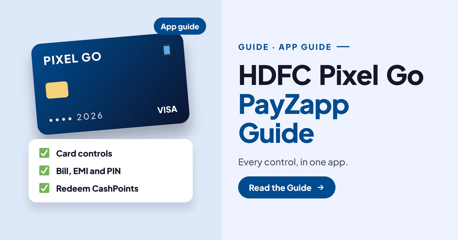 HDFC Pixel Go PayZapp Guide: Card Controls, Bill, PIN, Limits, EMI and Rewards in One App