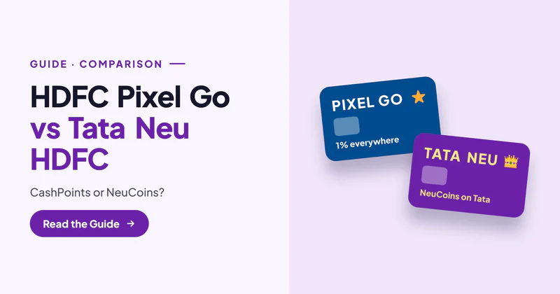 HDFC Pixel Go vs Tata Neu HDFC Credit Card: Which Is Better for UPI and Everyday Shopping?