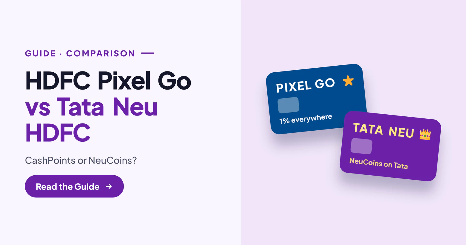HDFC Pixel Go vs Tata Neu HDFC Credit Card: Which Is Better for UPI and Everyday Shopping?