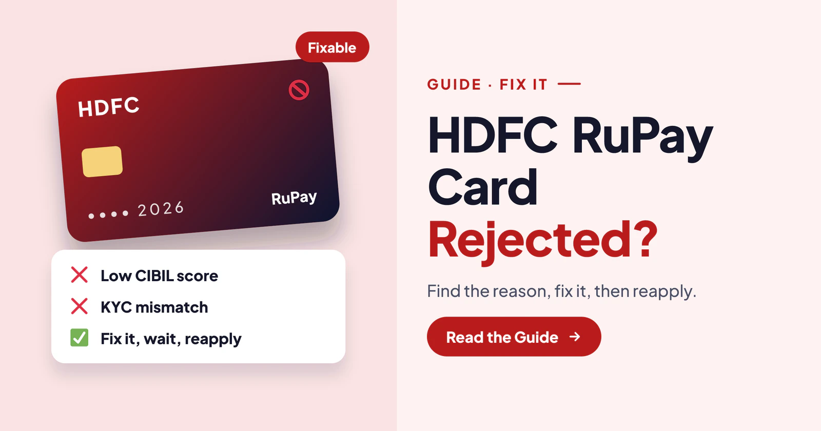 HDFC RuPay Credit Card Rejected? The Real Reasons and What to Do Next