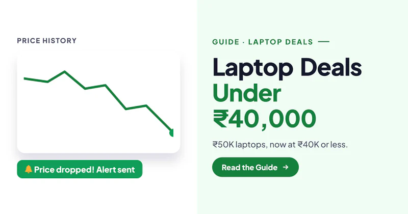 Laptop Deals Under 40000 in Sale 2026: 6 Laptops That Finally Make Sense